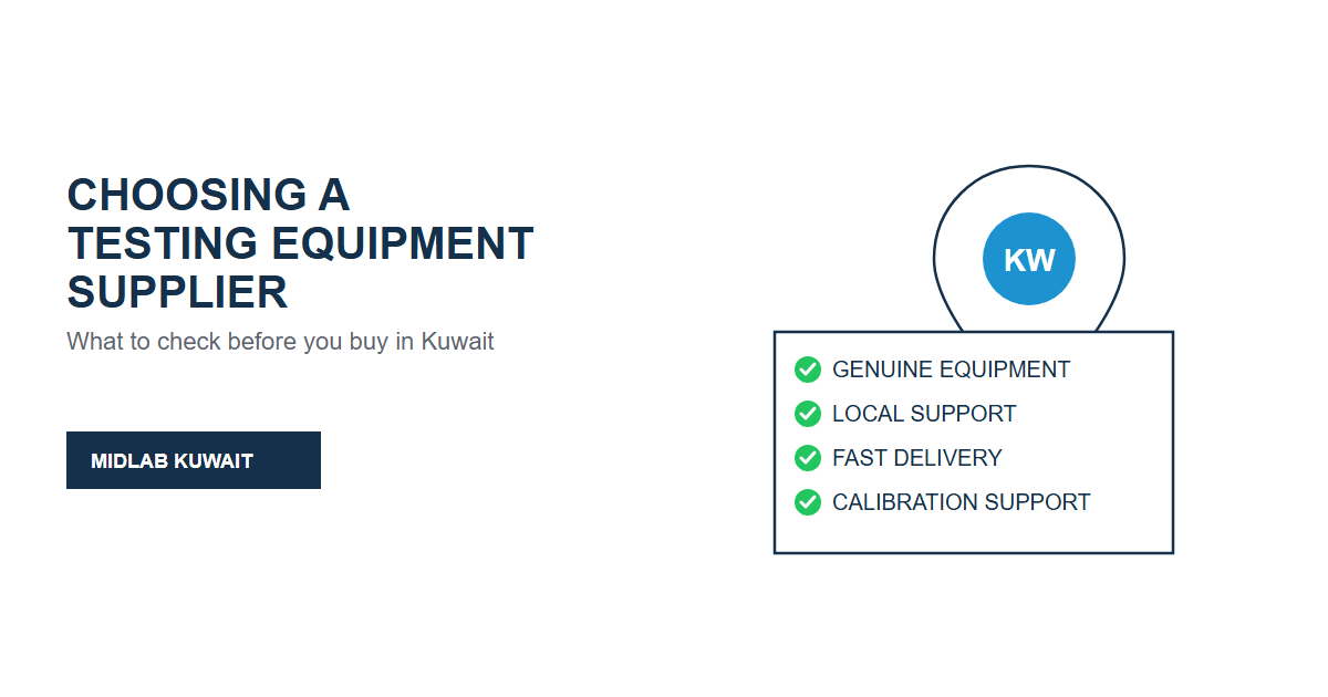 How to choose a testing equipment supplier in Kuwait - MIDLAB